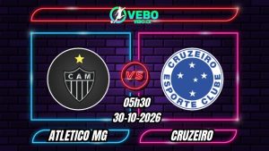 Soi Kèo Atletico MG vs Cruzeiro 05h30 ngày 30/10/2026