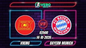 Soi Kèo Viking vs Bayern Munich 02h00 - 14/10/2026